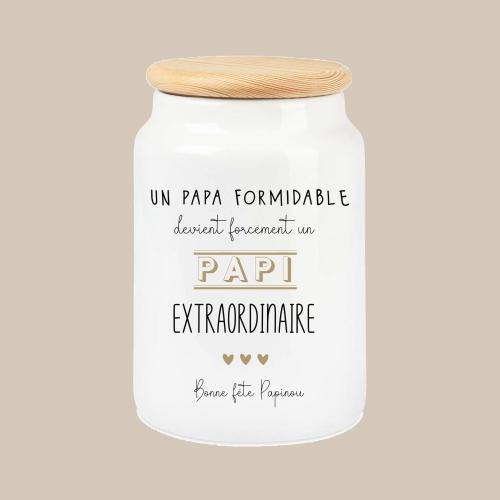 POT À GOURMANDISES PERSONNALISABLE - PAPA FORMIDABLE PAPI EXTRAORDINAIRE